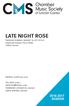 LATE NIGHT ROSE THURSDAY EVENING, JANUARY 19, 2017 AT 9:00 Daniel and Joanna S. Rose Studio 3,651st Concert
