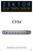 CVS4 High Definition Component Video Switch