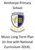 Ainthorpe Primary School. Music Long Term Plan (in line with National Curriculum 2014).