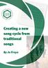 Creating a new song cycle from traditional songs