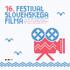 16. FESTIVAL SLOVENSKEGA FILMA FESTIVAL DEL CINEMA SLOVENO AVDITORIJ, PORTOROŽ/PORTOROSE W W W. F S F. S I