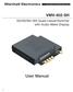 Marshall Electronics. Pro A/V Communications VMV-402-SH. 3G/HD/SD-SDI Quad-viewer/Switcher with Audio Meter Display. User Manual.