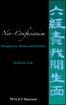 Neo Confucianism. Metaphysics, Mind, and Morality. JeeLoo Liu. California State University, Fullerton CA, USA