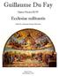 Guillaume Du Fay. Ecclesiae militantis. Opera Omnia 02/07. Edited by Alejandro Enrique Planchart