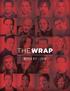 MEET THEWRAP, A UNIQUE SUCCESS STORY IN THE WORLD OF DIGITAL ENTERTAINMENT NEWS AND EVENT COMPANIES.