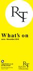 What s on. June - November rugbytheatre.co.uk (01788) Henry Street, Rugby, CV21 2QA. Charity no: