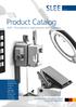 Product Catalog SLEE Your partner in high precision and innovation