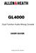 ALLEN&HEATH GL4000. Dual Function Audio Mixing Console USER GUIDE PUBLICATION: AP2642