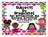 Subjects. and Predicates. Fun Introduction and Review Activities. whole class, small group, learning center, partner or individual use