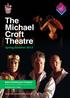 The. Croft. Spring/Summer Reduced Shakespeare Company. Saturday 8 June 7.30pm. Michael. the. Theatre