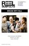 BREAK MY FALL. A film by Kanchi WICHMANN 116 min, U.K., 2011 Color, HD & DCP REEL SUSPECTS SARL PRESS KIT LOVEMILLA