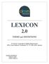 LEXICON 2.0. TERMS and DEFINITIONS. A Common Language for Media Measurement: RPD, Cross Platform, Connected TV, itv, DAI, ACR, Internet