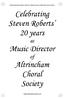 Celebrating Steven Roberts 20 years