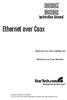 Ethernet over Coax EOC110K EOC110R. Instruction Manual. Ethernet over Coax Adapter Kit. Ethernet over Coax Receiver