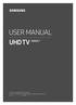 USER MANUAL SERIES 7. Thank you for purchasing this Samsung product. To receive more complete service, please register your product at