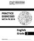 PRACTICE EXERCISES. Grade META-PR Student Name: