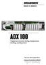 USER S GUIDE ADX 100. Frequency Conscious Gating, Compression, Limiting, and Expansion. Plug-in for Mackie Digital Mixers