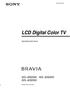 (1) LCD Digital Color TV. Operating Instructions KDL-26S2000 KDL-40S2000 KDL-32S Sony Corporation
