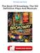 The Book Of Broadway: The 150 Definitive Plays And Musicals PDF