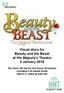 Visual story for Beauty and the Beast at His Majesty s Theatre 2 January 2015