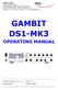 GAMBIT DS1-MK3 OPERATING MANUAL