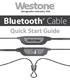 Designed in Colorado, USA. Bluetooth Cable. Quick Start Guide