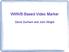 WWVB-Based Video Marker. David Dunham and John Wright