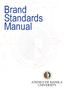 Brand. Standards Manual ATENEO DE MANILA UNIVERSITY. 3.25x. 1x 3.25x 3.25x x x. 4.25x. 0.55x