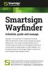 Smartsign Wayfinder. Schedule, guide and manage.