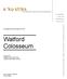 Acoustical Survey Report for the. Watford Colosseum. Prepared for: Classic Concerts Trust Jonathan Brett, Artistic Director