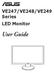 VE247/VE248/VE249 Series LED Monitor. User Guide
