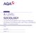 AQA Qualifications A-LEVEL SOCIOLOGY