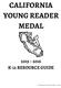 CALIFORNIA YOUNG READER MEDAL
