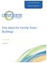 Five Ideas for Family-Team Building!