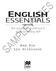 ENGLISH ESSENTIALS SAMPLE PAGES THIRD EDITION. the wouldn t-be-without-it guide to writing well. Mem Fox Lyn Wilkinson