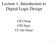 Lecture 1: Introduction to Digital Logic Design. CK Cheng CSE Dept. UC San Diego