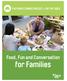 THE FAMILY DINNER PROJECT + ON THE TABLE. Food, Fun and Conversation. for Families