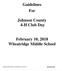 Guidelines For. Johnson County 4-H Club Day. February 10, 2018 Wheatridge Middle School