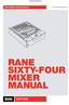 PRELIMINARY OWNER S MANUAL. draft updated September 11 RANE SIXTY-FOUR MIXER MANUAL SIXTY-FOUR