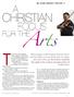 CHRISTIAN FOCUS. 2 a rationale based not merely on tradition, personal preference,