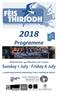 2018 Programme Didòmhnaich 1 gu Dihaoine 6 an t-iuchar Sunday 1 July - Friday 6 July a week-long festival celebrating Tiree s traditional culture