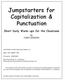 Jumpstarters for Capitalization & Punctuation