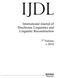 IJDL. International Journal of Diachronic Linguistics and Linguistic Reconstruction. peniope München