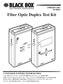 Fiber Optic Duplex Test Kit