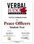 TACTICAL COMMUNICATIONS. For. Peace Officers. Student Text