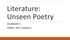 Literature: Unseen Poetry SECONDARY 3 (TERM 1, WK 1 LESSON 1)