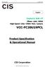 VCC-FC20U19PCL. Product Specification & Operational Manual. Camera link I/F. CIS Corporation. 29mm cubic UXGA High-Speed Color CMOS PoCL Camera