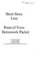 Short Story Unit. Point of View Homework Packet
