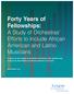 Forty Years of Fellowships: A Study of Orchestras Efforts to Include African American and Latino Musicians