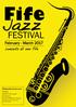 j azz February - March 2017 concerts all over Fife fifejazzfestival.com Tickets (except St Andrews) (St Andrews)